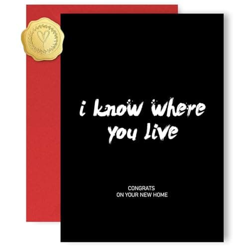 MOSSSH Funny Home Greeting Card, Housewarming Cards, Congrats Housewarming Gifts, I Know Where You Live Card Envelope and Sticker