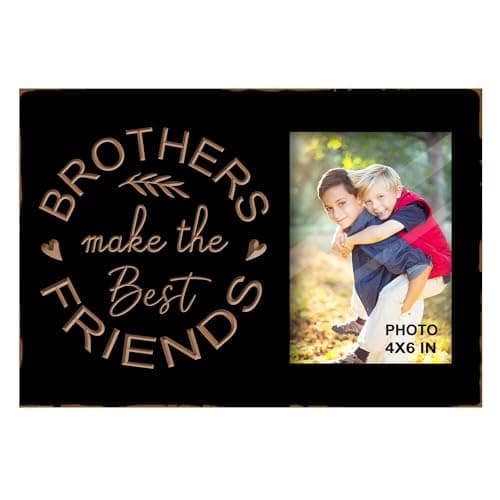 EXQUIDECA Best Brother Friends Gifts from Sister - Deep Engraved Carving Brothers Picture Frames 4x6 Inches - Brothers Make the Best Friends