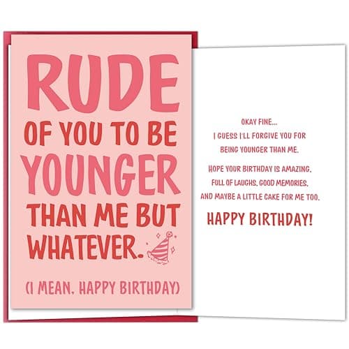Nicavvi Funny Birthday Card for Friend Sister Bestie, Humorous Bday Card for Women Men, Sarcastic Younger Than Me Joke Card for Her Him