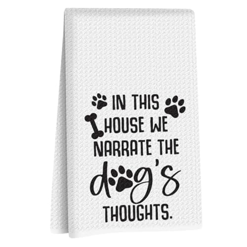 Dog Gifts Kitchen Towels 24x14 Inch, Dog Decor Reusable Dish Towels for Kitchen Decor, Waffle Weave Absorbent Hand Towel, Dog Lovers Gifts for Women Mom, in This House We Narrate The Dogs Thoughts