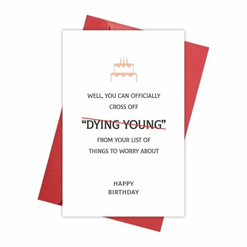 REENYOUNG Funny Birthday Card, Cross Off Dying Young