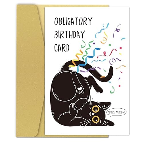 Zoytonky Obligatory Birthday Card, Funny Cat Birthday Card for Him Her, Humorous Birthday Gifts for Brother, Sister, Dad, Mom, Friends