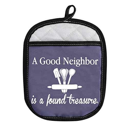 Neighbor Gift Housewarming Gift A Good Neighbor is A Found Treasure Baking Oven Pads Pot Holder with Pocket (Good Neighbor Blue)