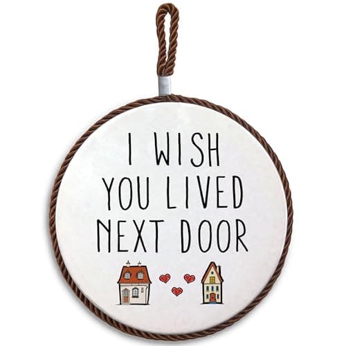QICLM Friendship Gifts Ceramic Trivet for Hot Dishes Pots and Pans, Gifts for Best Friend, I Wish You Lived Next Door Hot Pads for Kitchen Countertops Table Dinning Room Home Decor