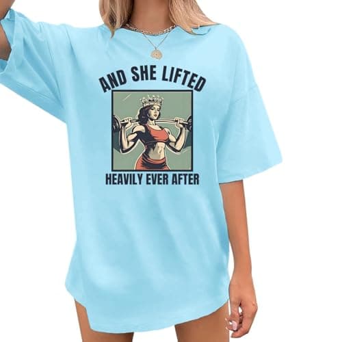Weetiotio Funny Workout Shirts for Women Oversized Gym Tee Shirts Weightlifting Graphic Baggy T Shirt Gifts for Gym Lovers(Sky Blue,L)