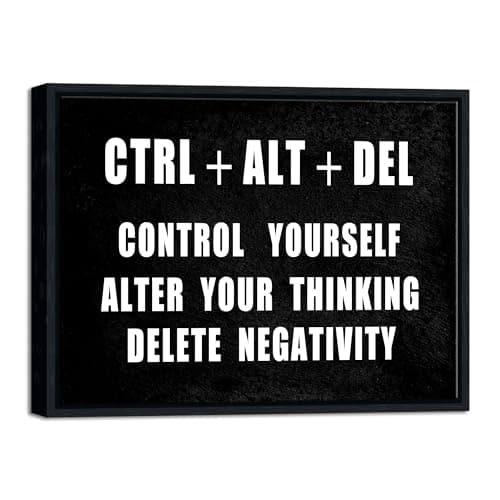 Pyradecor Black Framed Canvas Wall Art Motivational CTRL+ALT+DEL Classroom Positive Quotes Inspirational Poster Canvas Prints for Office Home Decorations