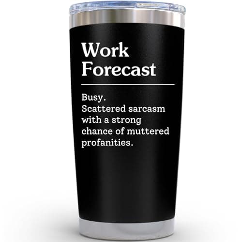 Work Anniversary Mug Gift - Work Forecast -Funny Work Gifts for Coworker, Work Besties Friendship Gifts for Women Men, Coffee Tumbler Gag Gift for Men At Work Appreciation Cup, Gift for Coworker