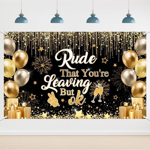 70.8x43.3inch Happy Retirment Backdrop, Balck and Gold Thats Rude that You're Leaving But Ok Retirement Banner Party Decorations, We Will Miss You Retirement Glitter Dripping Balloons Photo Props