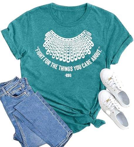 MAIHUN RBG Shirt for Women Ruth Bader Ginsburg Tshirt Women Equality Shirts Fight for The Things You Care About Tee Tops Cyan
