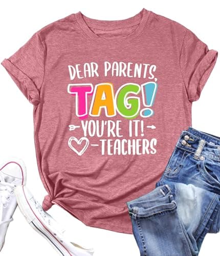 LAZYCHILD Dear Parents Tag You're It Love Teachers Shirt Women Last Day School T-Shirt Funny Teacher Tee Tops Pink