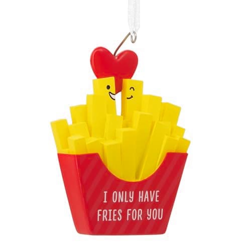 Hallmark I Only Have Fries for You Christmas Ornament