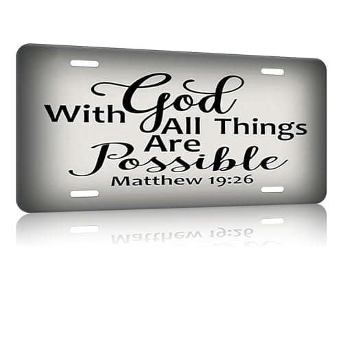 Matthew 19:26 Front License Plate, 6"X12", Aluminum